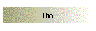 Bio