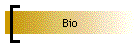 Bio