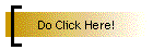 Do Click Here!